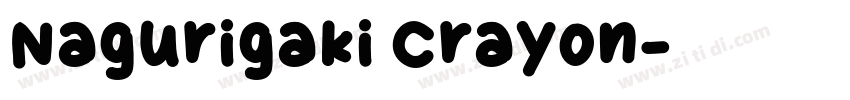 Nagurigaki Crayon字体转换
